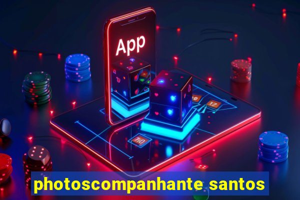 photoscompanhante santos