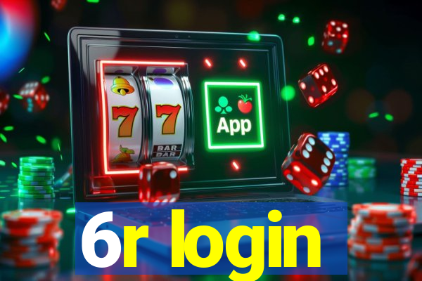 6r login