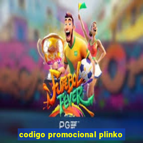 codigo promocional plinko