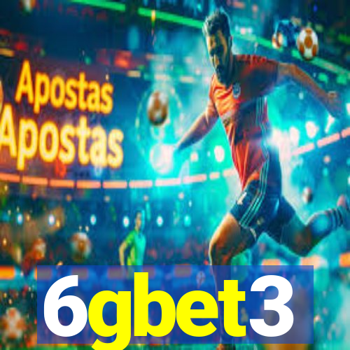 6gbet3