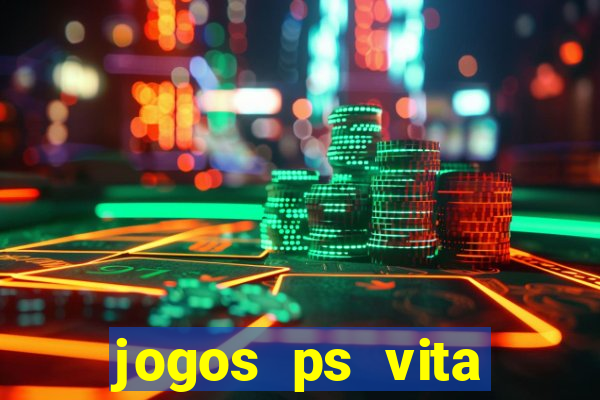 jogos ps vita download pkg