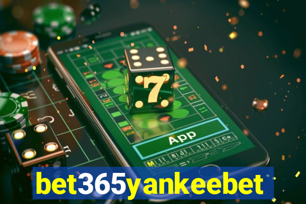 bet365yankeebet