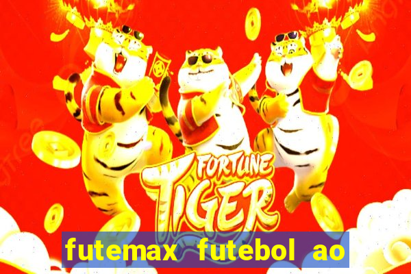 futemax futebol ao vivo sem anuncio