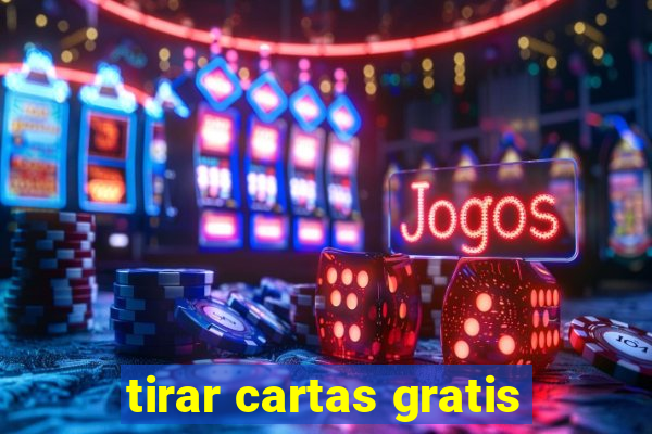 tirar cartas gratis