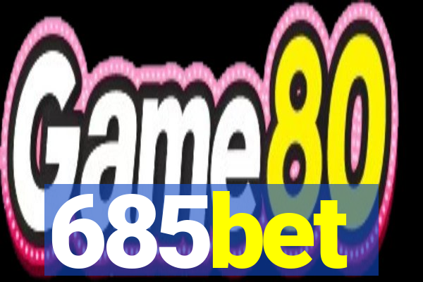 685bet