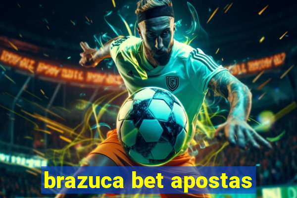 brazuca bet apostas