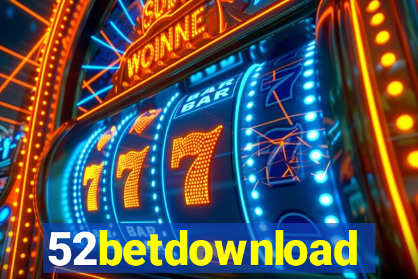 52betdownload