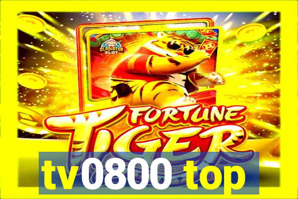 tv0800 top