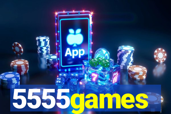 5555games