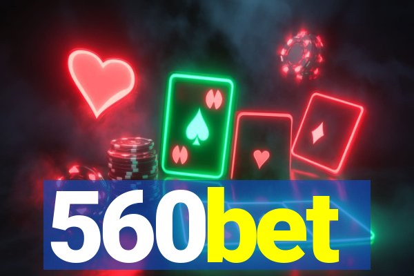 560bet