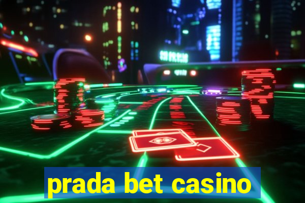 prada bet casino