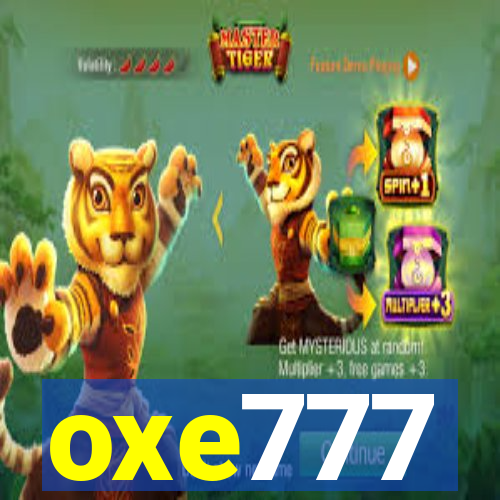 oxe777