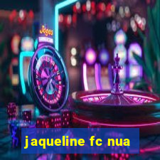 jaqueline fc nua