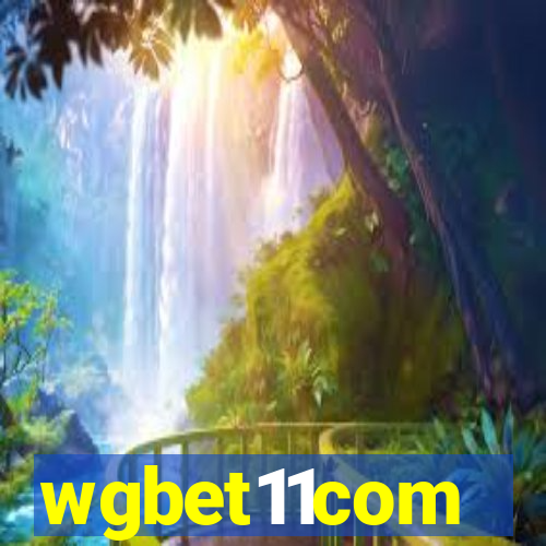 wgbet11com