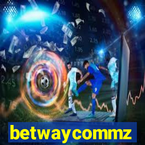 betwaycommz