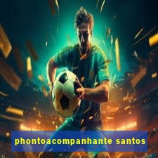 phontoacompanhante santos