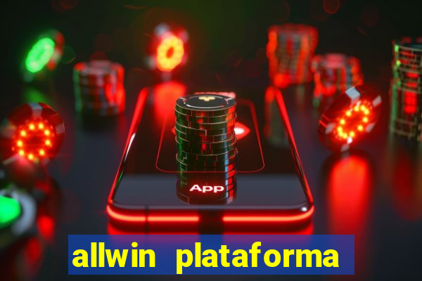 allwin plataforma de jogos