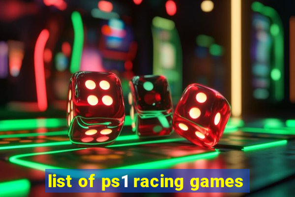 list of ps1 racing games