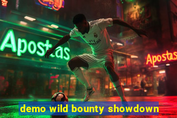 demo wild bounty showdown