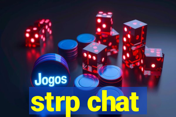 strp chat