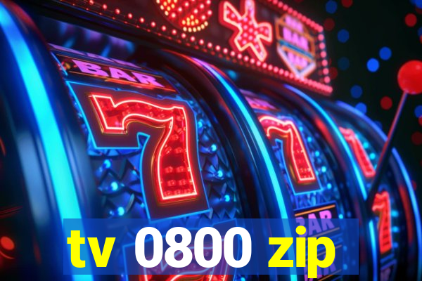 tv 0800 zip