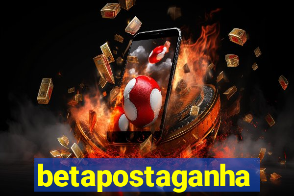 betapostaganha