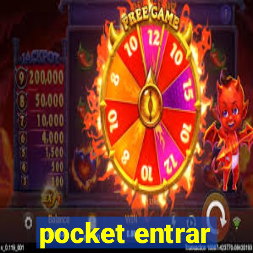 pocket entrar