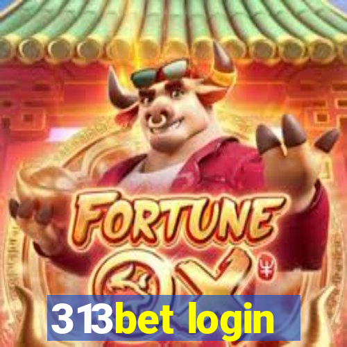 313bet login