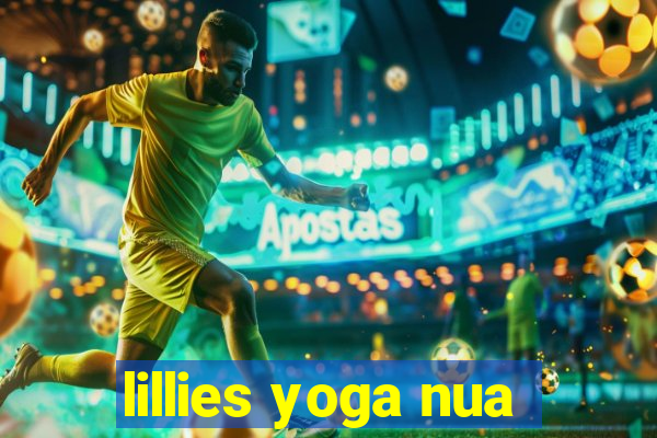 lillies yoga nua