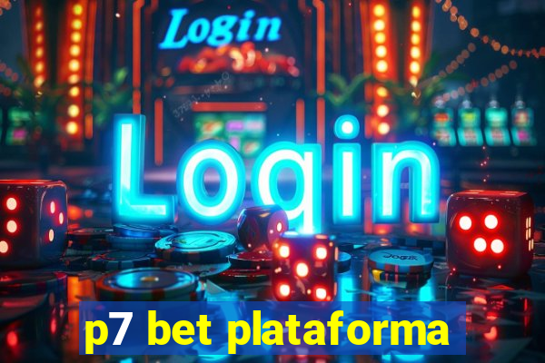 p7 bet plataforma