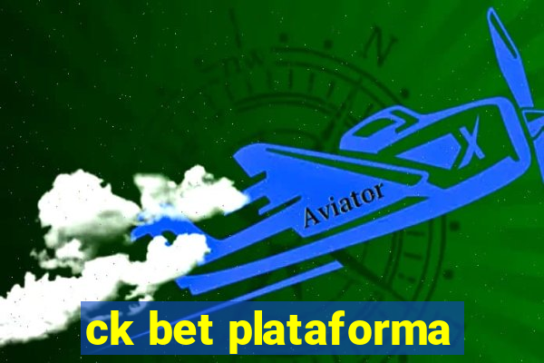 ck bet plataforma