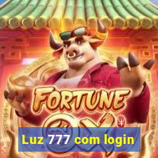 Luz 777 com login