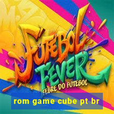 rom game cube pt br