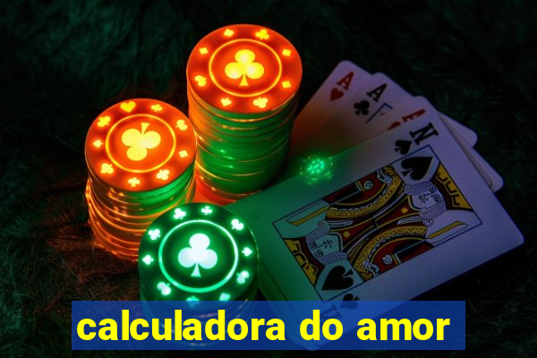 calculadora do amor