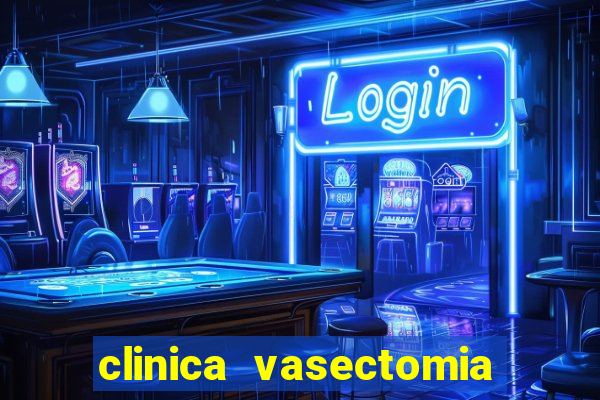 clinica vasectomia porto alegre