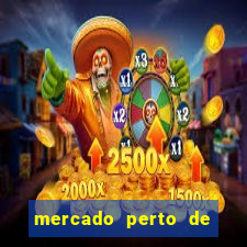 mercado perto de mim open now