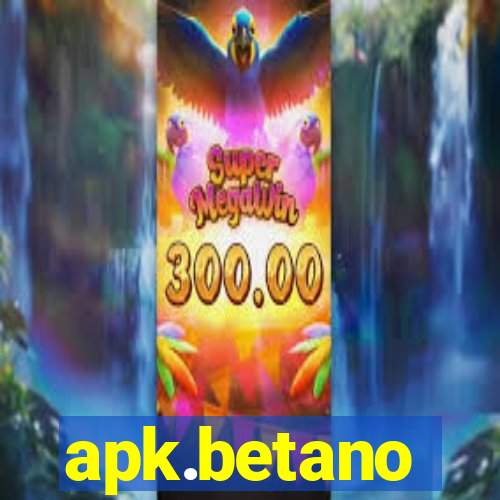 apk.betano