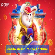 conta demo touro fortune