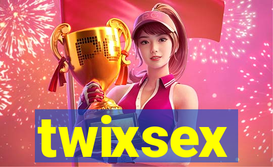 twixsex