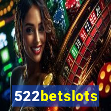 522betslots