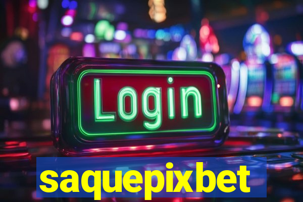 saquepixbet