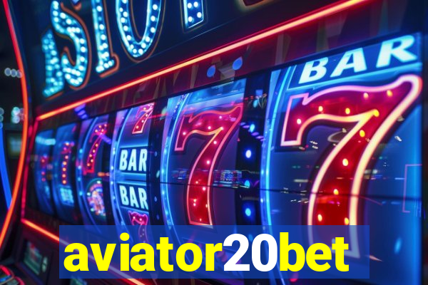 aviator20bet