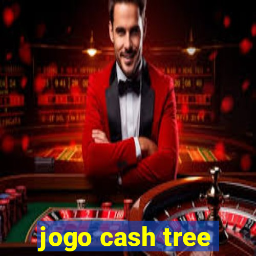 jogo cash tree