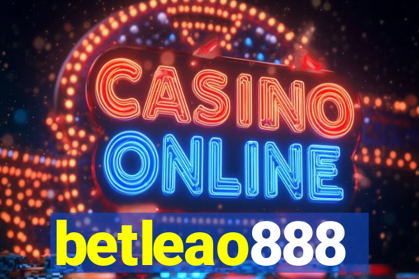 betleao888