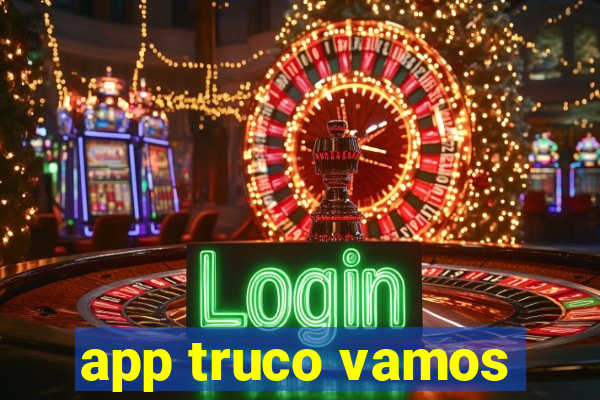 app truco vamos