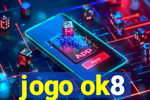 jogo ok8