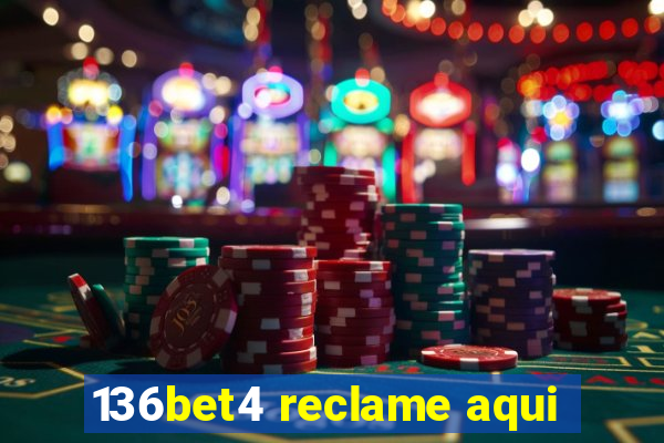 136bet4 reclame aqui