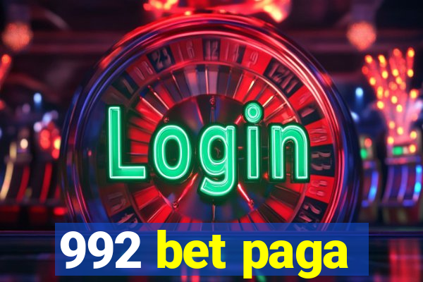 992 bet paga