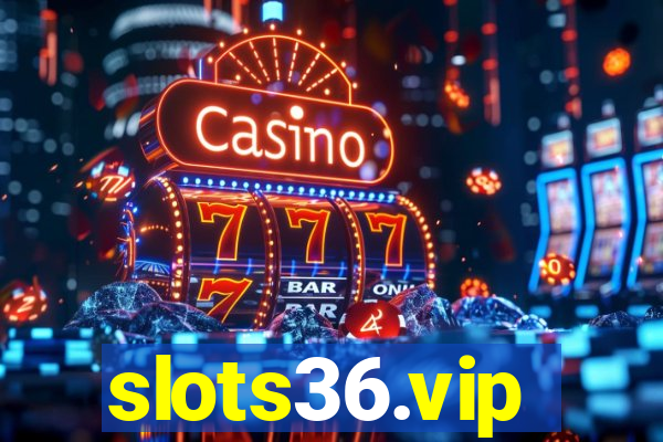 slots36.vip