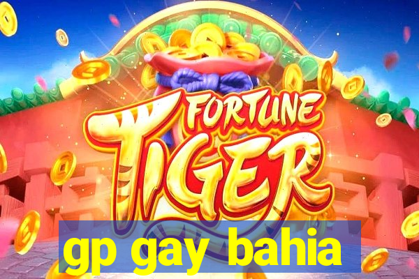 gp gay bahia